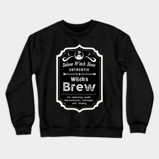 Selene Witch Store Authentic Witch's Brew: Cleansing, Spells, Dispossession, Massages, and Healing Crewneck Sweatshirt